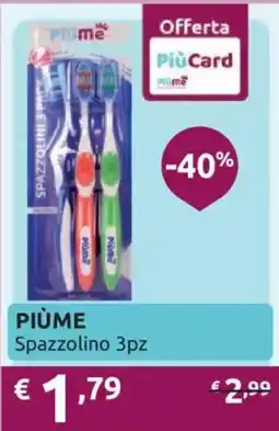 Ipersoap PIÙME Spazzolino 3pz offerta