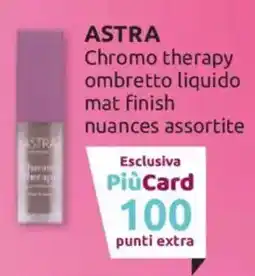 Ipersoap ASTRA Chromo therapy ombretto liquido offerta