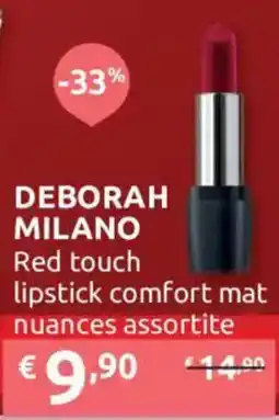 Ipersoap DEBORAH MILANO Red touch lipstick comfort mat offerta