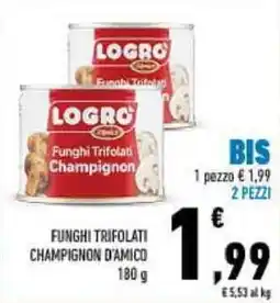 Conad LOGRO Funghi Trifolati Champignon offerta