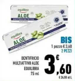Conad DENTIFRICIO MULTIATTIVO ALOE EQUILIBRA offerta