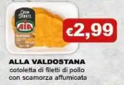 Conad AIA cotoletta di filetti di pollo con scamorza affumicata offerta