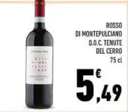 Conad ROSSO DI MONTEPULCIANO O.D.C. TENUTE DEL CERRO offerta