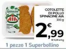 Conad Cotolette di pollo spinacine AIA offerta