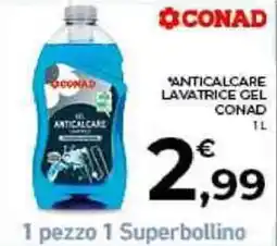 Conad ANTICALCARE LAVATRICE GEL CONAD offerta
