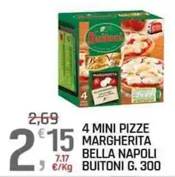 A&O Buitoni 4 Mini Pizze Margherita Bella Napoli offerta