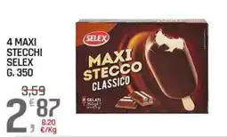A&O Maxi Stecco Classico SELEX offerta