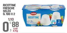 A&O Ricottine fresche Selex offerta