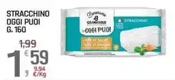 A&O Stracchino oggi puoi Granarolo offerta