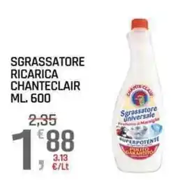 A&O Sgrassatore ricarica Chanteclair offerta