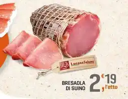 A&O LucanaSalumi Bresaola di Suino offerta