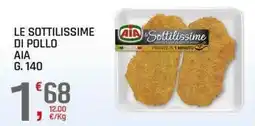 A&O LE SOTTILISSIME DI POLLO AIA offerta