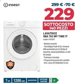Sinergy INDESIT LAVATRICE IMA 762 MY TIME IT offerta