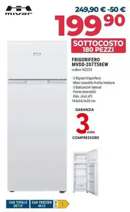 Sinergy Mivar FRIGORIFERO MVDD-207T58EW offerta