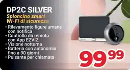 Sinergy DP2C SILVER Spioncino smart Wi-Fi di sicurezza offerta