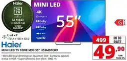 Comet Haier MINI LED TV SERIE M90 55" H55M90EUX offerta