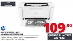 Comet Hp multifunzione laser monocromatica M110WE offerta