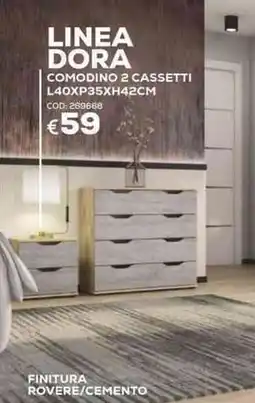 Conforama Conforama Linea dora comodino 2 cassetti offerta