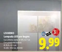 Lidl Livarno Lampada LED per bagno offerta