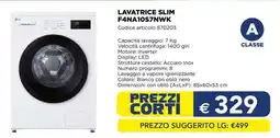 Esselunga LAVATRICE SLIM F4NA10S7NWK offerta