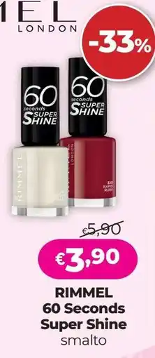Acqua & Sapone RIMMEL 60 Seconds Super Shine offerta