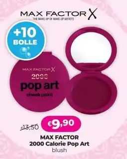 Acqua & Sapone MAX FACTOR 2000 Calorie Pop Art offerta