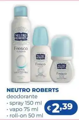 Acqua & Sapone NEUTRO ROBERTS Deodorante offerta