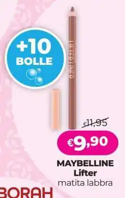 Acqua & Sapone MAYBELLINE Lifter offerta