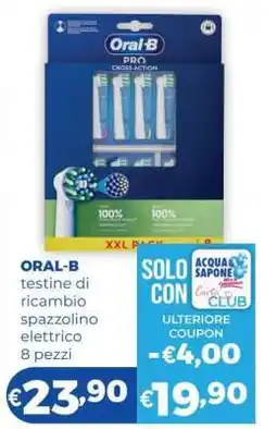 Acqua & Sapone ORAL-B testine di ricambio spazzolino elettrico 8 pezzi offerta