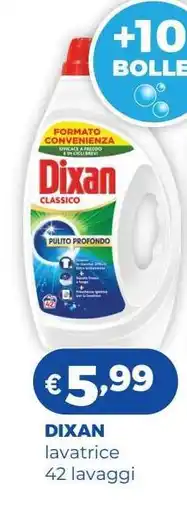 Acqua & Sapone Dixan offerta