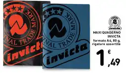 Spazio Conad MAXI QUADERNO INVICTA offerta
