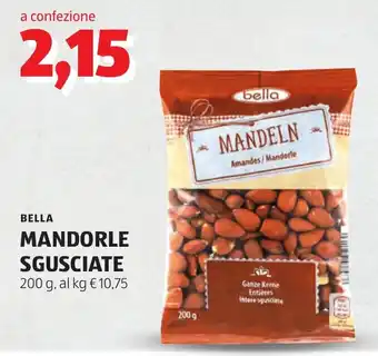 Bella Mandorle Sgusciate