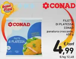 Spazio Conad FILETTI DI PLATESSA CONAD offerta