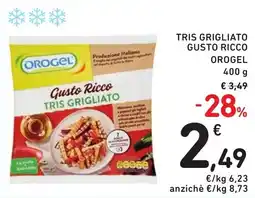Spazio Conad TRIS GRIGLIATO GUSTO RICCO OROGEL offerta
