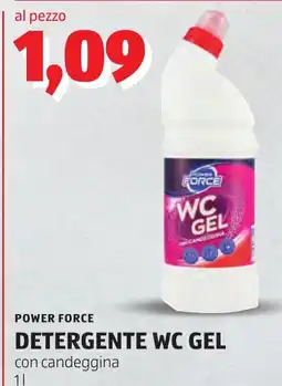 ALDI POWER FORCE DETERGENTE WC GEL offerta