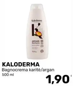 Iper Tosano Kaloderma Bagnocrema karitè/argan offerta