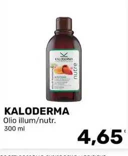 Iper Tosano KALODERMA Olio illum/nutr. offerta