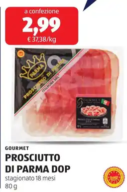ALDI GOURMET PROSCIUTTO DI PARMA DOP offerta