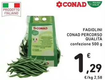 Spazio Conad FAGIOLINI CONAD PERCORSO QUALITÀ offerta