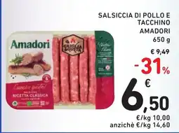 Spazio Conad Salsiccia di pollo e tacchino Amadori offerta