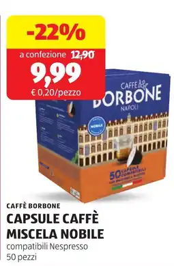 ALDI CAFFÈ BORBONE CAPSULE CAFFÈ MISCELA NOBILE offerta