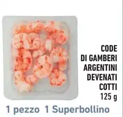 Spazio Conad Code di Gamberi Argentini Devenati Cotti offerta