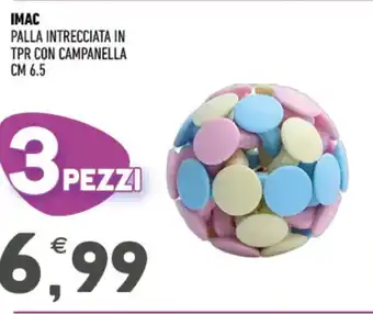Imac palla intrecciata in tpr con campanella