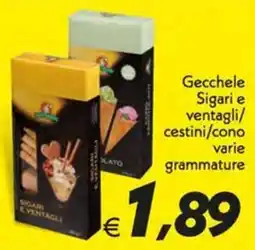 Iper Super Conveniente Gecchele Sigari e ventagli/cestini/cono offerta