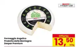 Eurospar Formaggio Angelico offerta