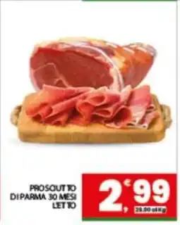 Eurospar PROSCIUTTO DI PARMA 30 MESI LETTO offerta