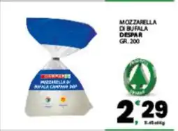 Eurospar MOZZARELLA DI BUFALA DESPAR offerta