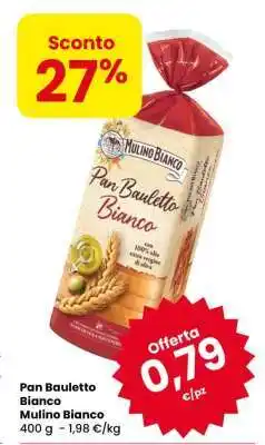Eurospar Pan Bauletto Bianco Mulino Bianco offerta