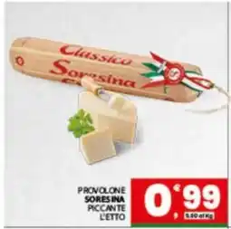 Eurospar PROVOLONE SORESINA PICCANTE offerta