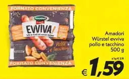 Iper Super Conveniente Amadori Würstel evviva pollo e tacchino offerta